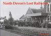 Книга North Devon's Lost Railways