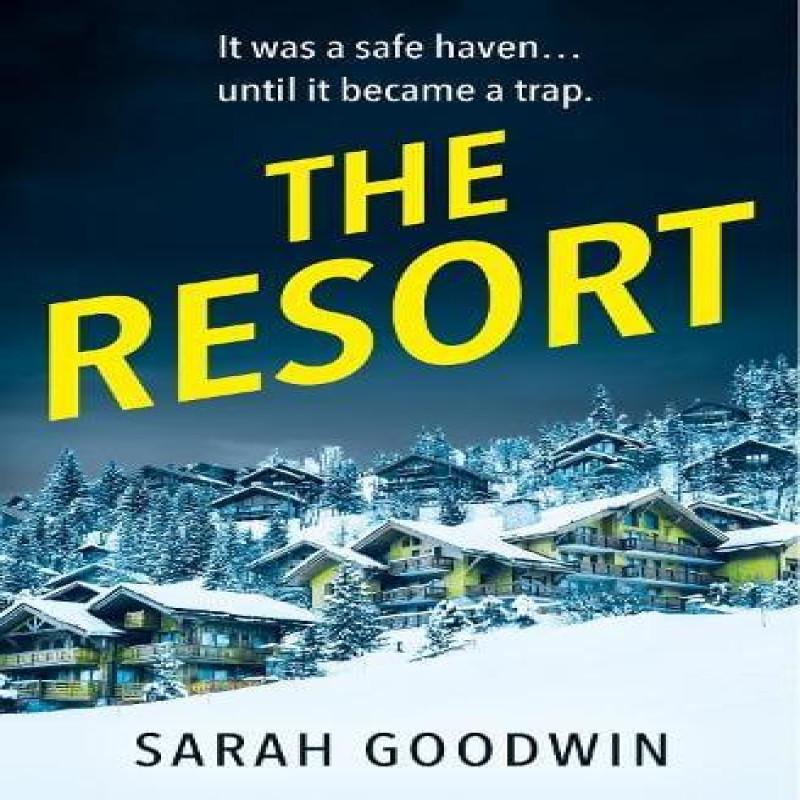 The Resort by Sarah Goodwin Paperback Book 9780008591540