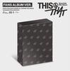 [предзаказ] - Мини-альбом THIS & THAT [FANS Альбом Вер.]