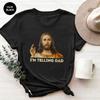 Смешная футболка с мемом «Иисус, я расскажу папе», Смешная футболка с Иисусом, Классическая футболка