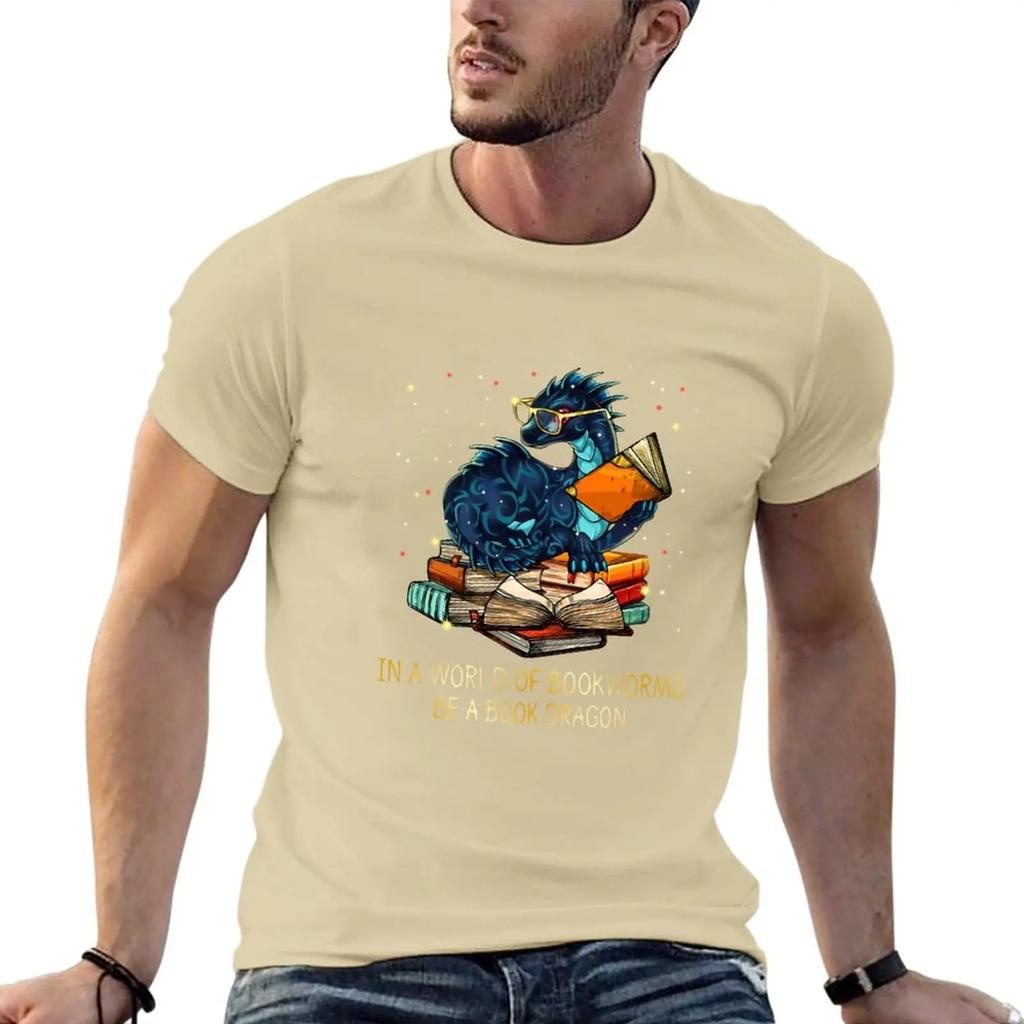 In A World Full Off Bookworms Be A Book Dragon Book Lovers Book Quote I Love Reading T-Shirt sweat shirts T-shirt