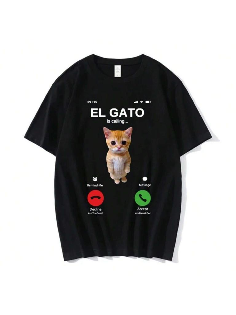 El Gato Is Calling Meme Sad Crying Cat Munchkin Kitty Meme T Shirt Fashion Short Sleeves Oversized T-Shirt Streetwear Unisex