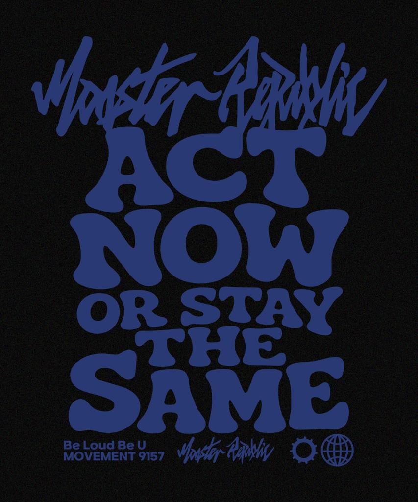 MONSTER REPUBLIC Act Now Indigo Blue T-Shirt Black_9157