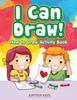 Книга I Can Draw! How To Draw Activity Book