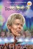 The Who Was David Bowie? Book