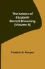 Книга The Letters of Elizabeth Barrett Browning (Volume II)