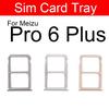 Держатель лотка для слота для SIM-карты для Meizu 15 16X M15 U10 U20 Pro 5 Pro 6 7 M6 M6T M6s, сменный адаптер для слота для SIM-карты