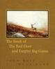 Книга The Book of the Red Deer and Empire Big Game