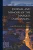 Книга Journal and Memoirs of the Marquis D'Argenson ..; Volume 1