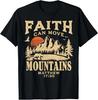 Faith Can Move Mountains Shirt, Christian Camping Graphic Tee