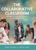 Книга The Collaborative Classroom : 50 Cooperative Learning Strategies for Student Engagement