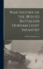 Книга War History of the 18th (S.) Battalion Durham Light Infantry