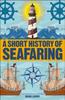 Книга A Short History of Seafaring