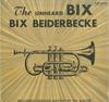 Виниловая пластинка BIX BEIDERBECKE Unheard Bix BR102 BROADWAY 1973 US Jazz Б/у