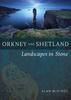Книга Orkney & Shetland : Landscapes In Stone