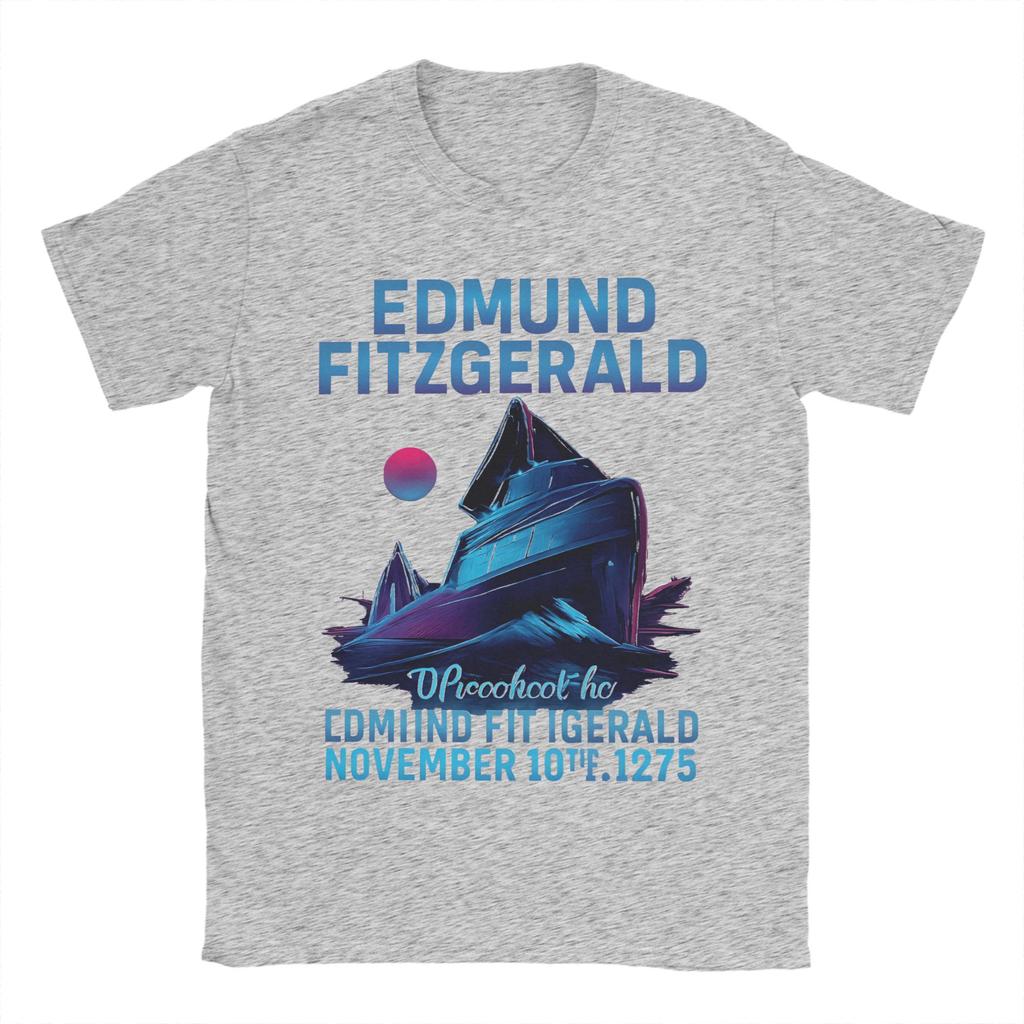 Edmund Fitzgerald T Shirt Summer Great Ship Cotton T-Shirts For Male Trending Loose Tee Shirt Short Sleeves Streetwear Tops