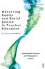 Книга Advancing Equity and Social Justice In Teacher : Transformative Practices and Pedagogies of Literacy : 1