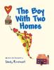 Книга The Boy with Two Homes