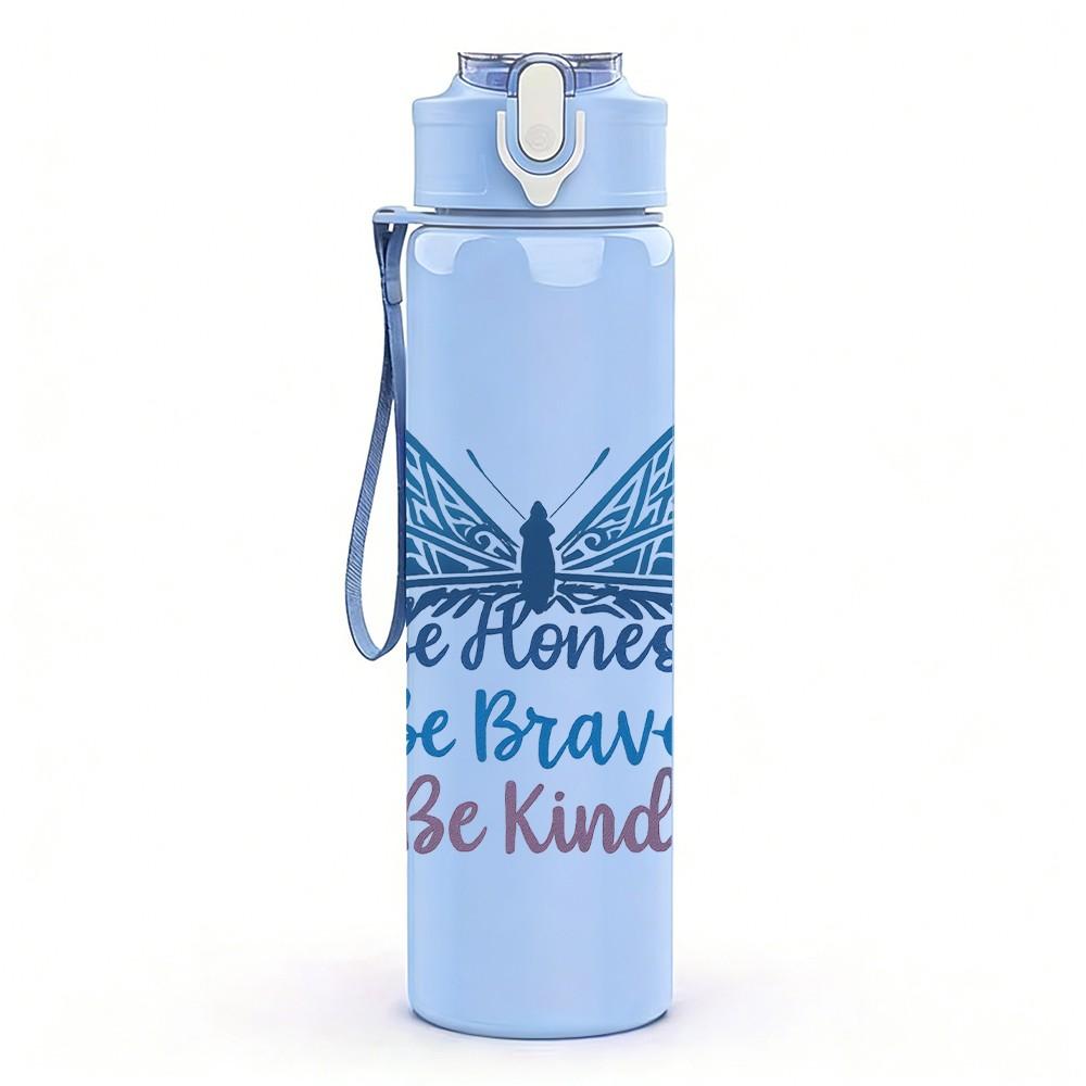 1PC Be Brave Be Kind Blue Butterfly 750ml Color Plastic Sports Water Bottle Leakproof Flip Straw Lid Suitable for Sports Office Home Use