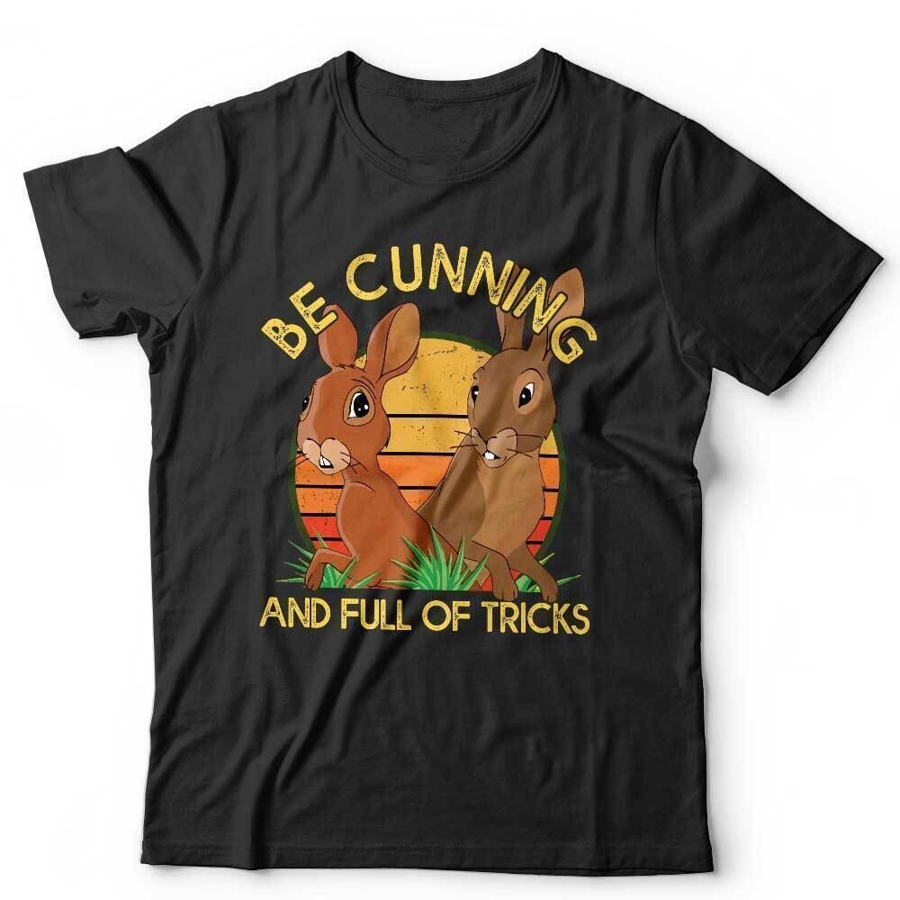 Watership Down Tshirt Unisex & Kids Be Cunning, And Full Of Tricks Rabbits Cute