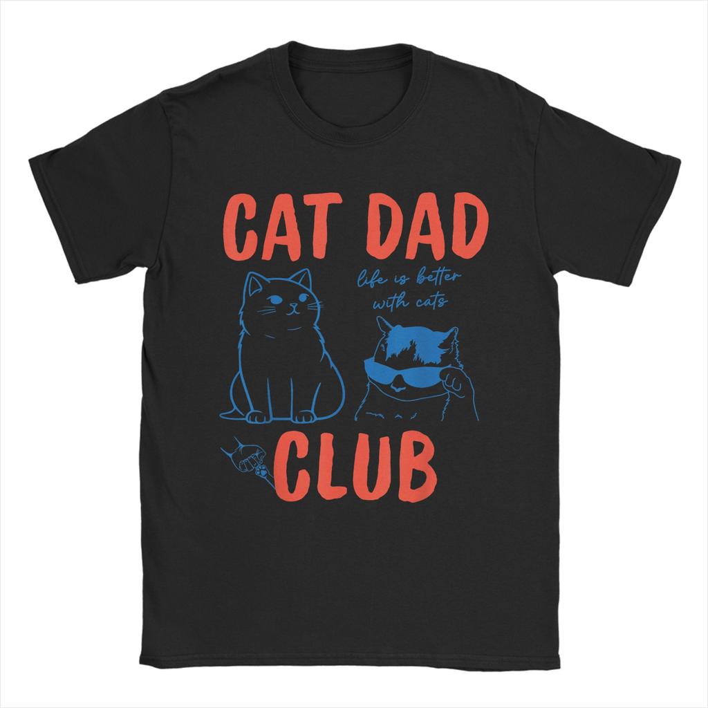 Cat Dad Club Cat Dad Funny Cat100% Cotton T Shirt For Men Summer Vintage T Shirts O Neck Hip Hop Tee Shirt Oversized Cheap Tops