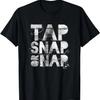Tap, Snap, or Nap _ Brazilian Jiu Jitsu MMA Fighting Shirt T-Shirt