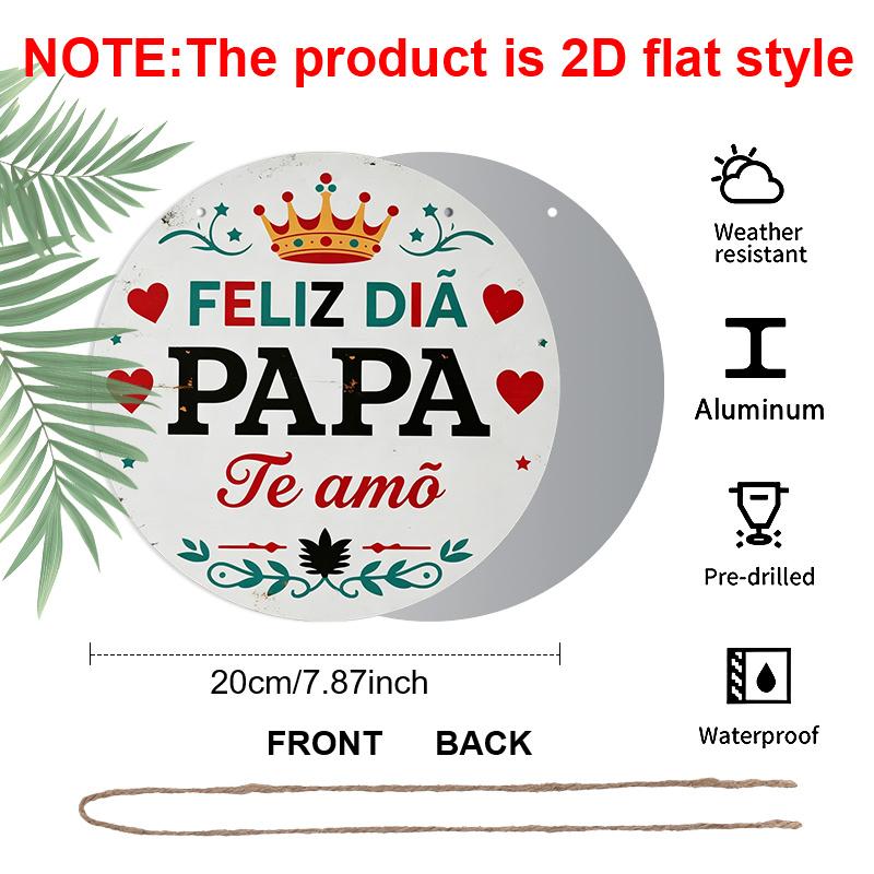 2D Flat, 1pc Round Aluminum Hanging Sign - "Feliz Dia Papa Te Amo" Spanish Father's Day Metal Wall Art, Vintage Crown & Heart Design, Perfect for