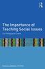 Книга The Importance of Teaching Social Issues : Our Pedagogical Creeds