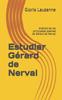 Книга Analisis De Los Principales Poemas De Gerard De Nerval
