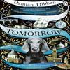 Tomorrow by Damian Dibben Paperback Book 9781405925785