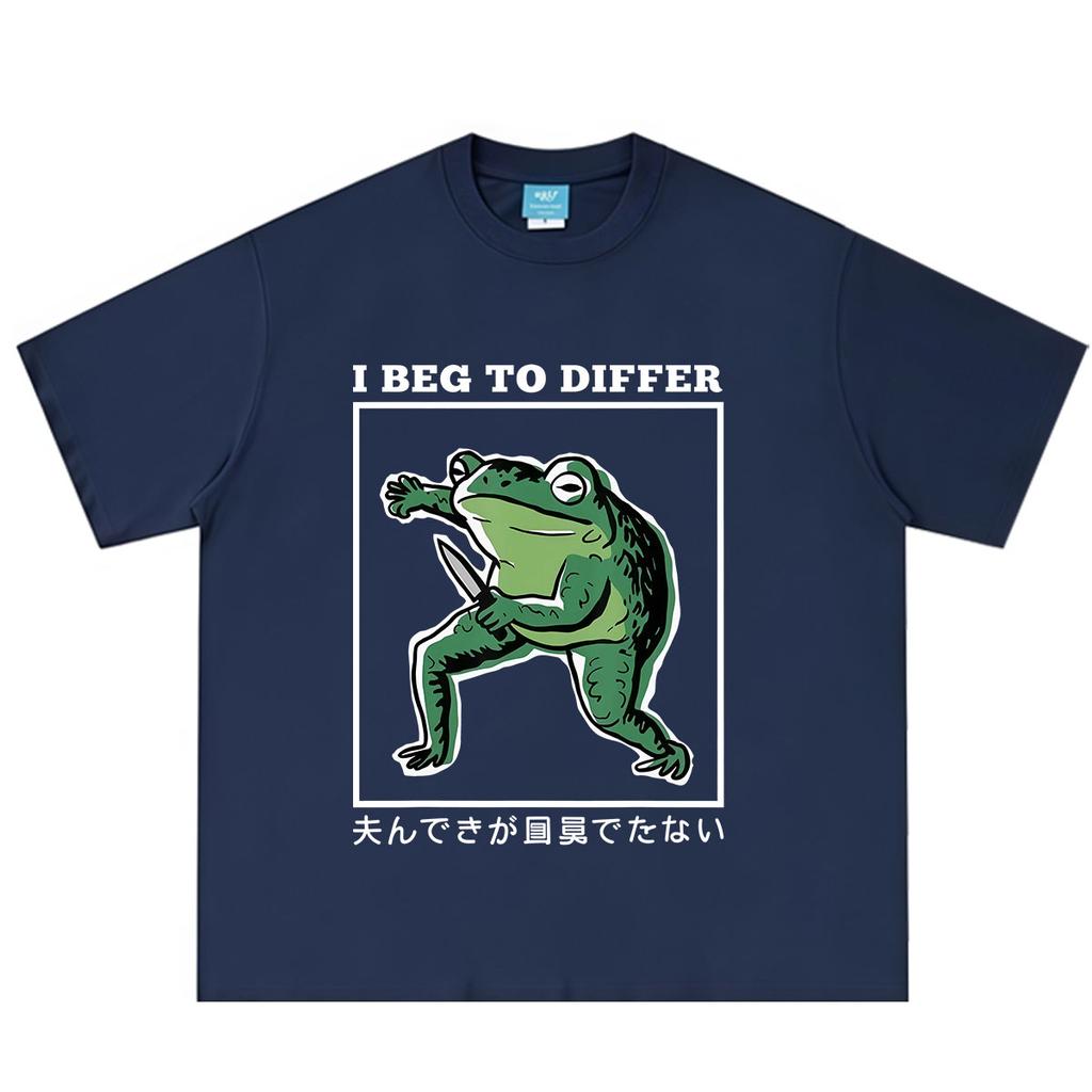 I Beg To Differ Funny Japanese Frog Tshirt Unisex Unisex Hiphop Tshirt Summer Shortsleeved Loose Casual Cotton Oversized Tshirts