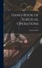 Книга Hand-Book of Surgical Operations