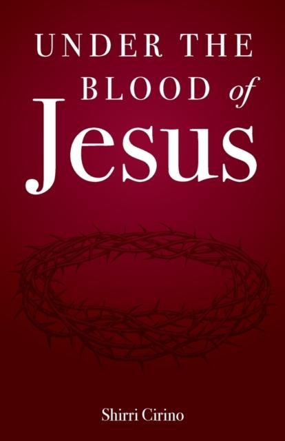 The Under the Blood of Jesus Book