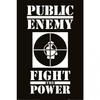 Public Enemy Fight The Power Poster