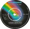 7-дюймовая пластинка AVERAGE WHITE BAND - How Can You Go Home / Twilight Zone MCA186 MCA Records 1974 Великобритания Соул/Фанк Б/У