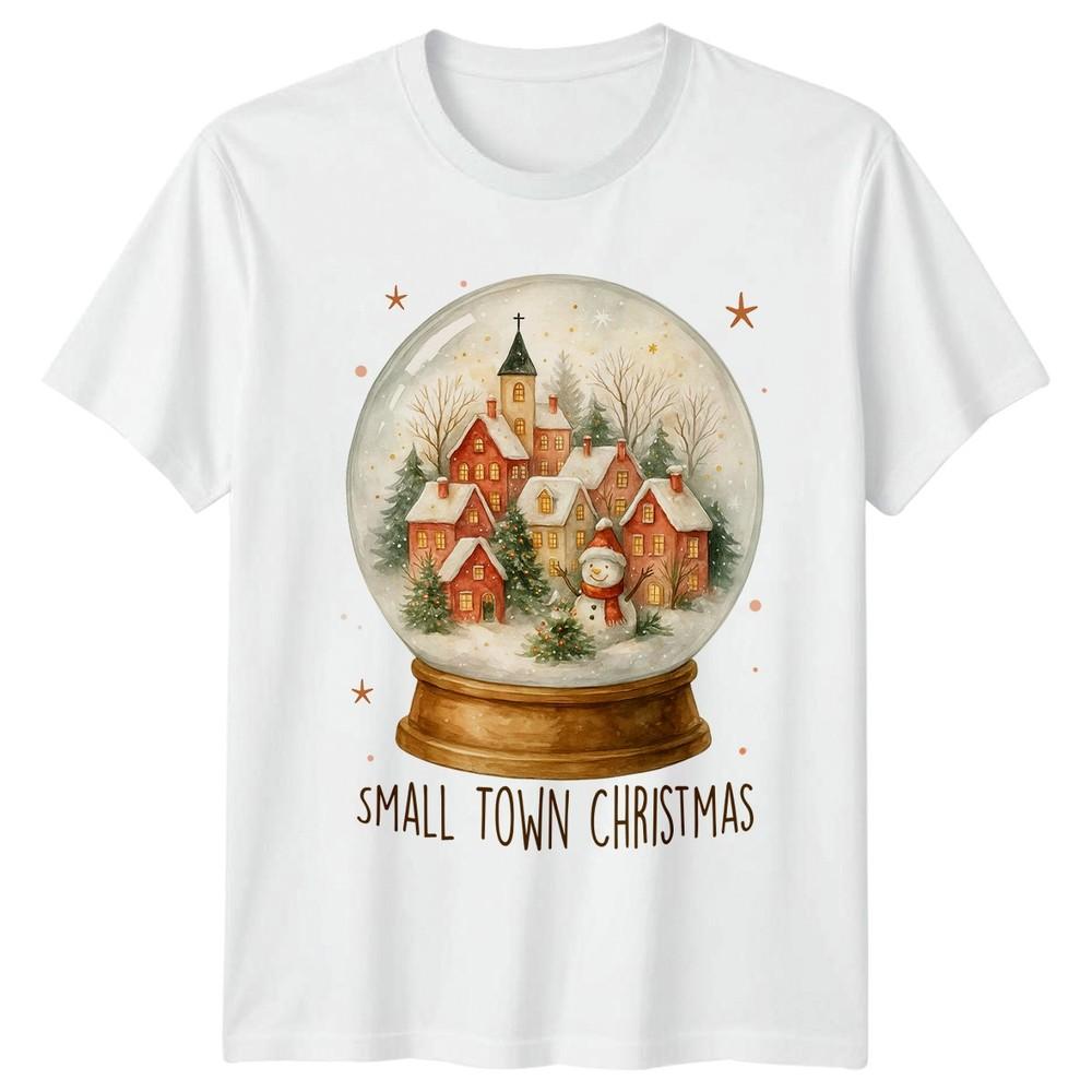 Small Town Christmas Snow Globe Winter Village Holidays Unisexs TShirt Unisexs Tee