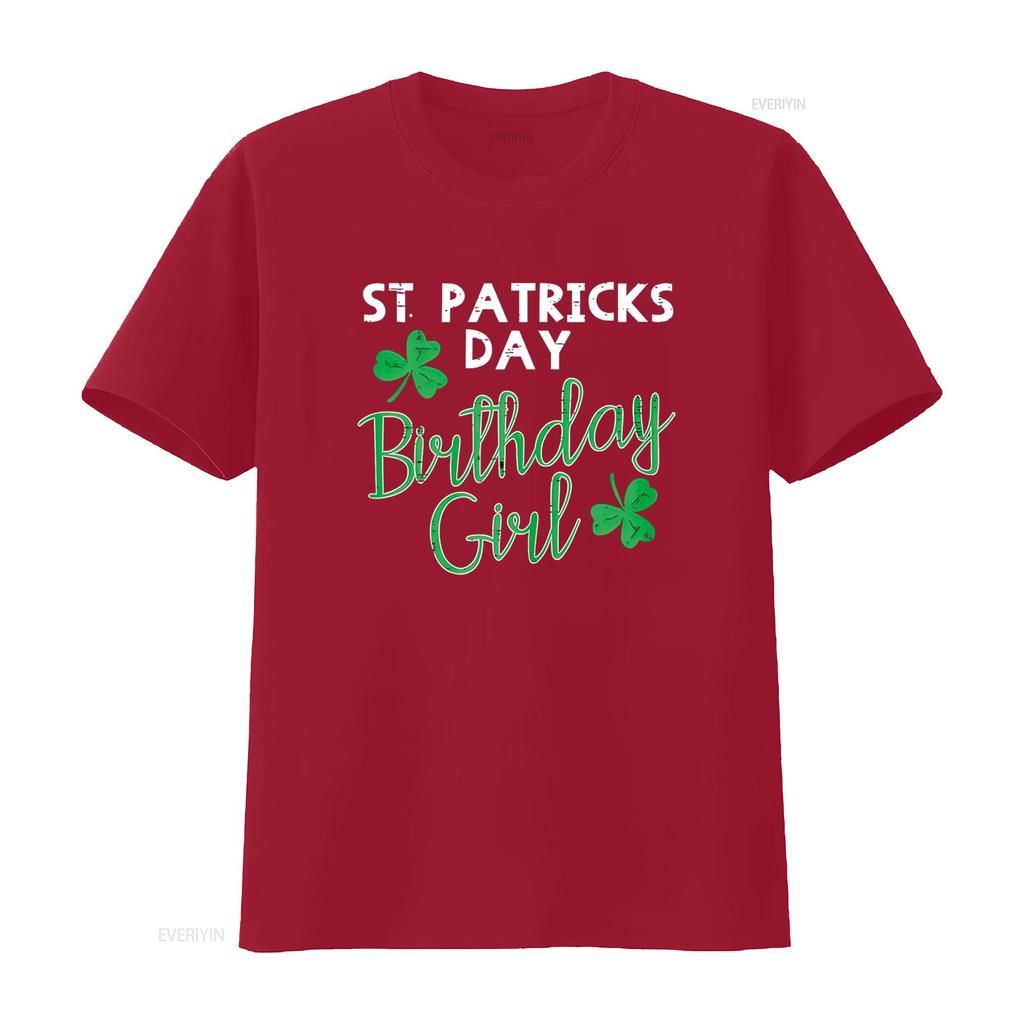 St Patricks Day Birthday Girl Born On Saint Paddys Women T Shirt vintage Washed Stretched Unisex homme Soft Breathable