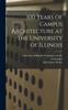 Книга 100 Years of Campus Architecture At the University of Illinois