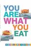 The You Are What You Eat Book
