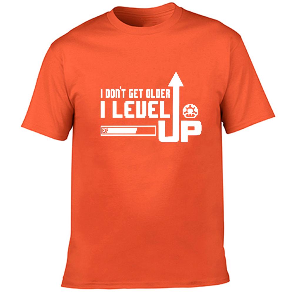 Fashion Men S T Shirt I Don T Get Older I Level Up Slogan Harajuku Funny