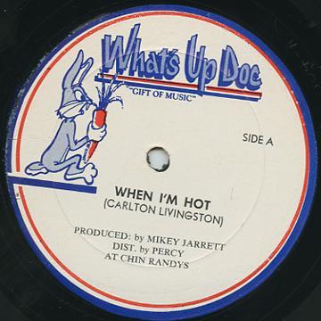 12-дюймовая пластинка CARLTON LIVINGSTON / SANTA RANKING - When I'm Hot / The Ritz WUD004 What's Up Doc 1985 Ямайка Регги, Ска и Даб Б/У