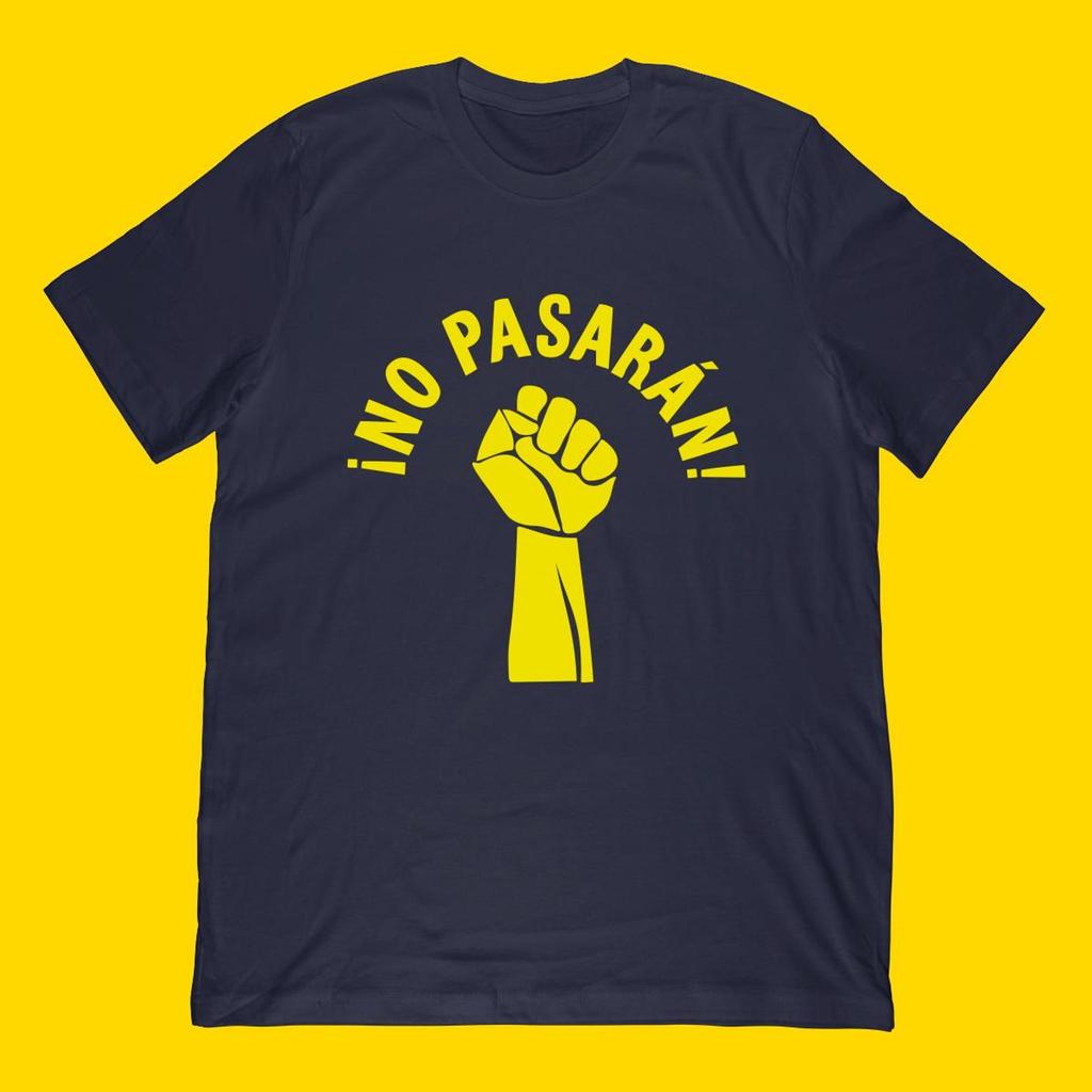 No Pasarán! raised fist T-Shirt | Spanish anti-fascist slogan tee