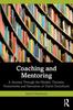 The Coaching and Mentoring : A Journey Through the Models, Theories, Frameworks and Narratives of David Clutterbuck Book