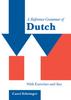 Книга A Reference Grammar of Dutch : With Exercises and Key