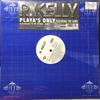 12inch Record R. KELLY - Playa's Only 82876706711 Jive, Zomba Lab 2005 US Rap & Hip-Hop/R&B Used