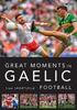Книга Great Moments In Gaelic Football