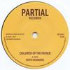7inch Record ROOTS CRUSADERS / DUB CRUSADERS - Children Of The Father / Aba Pickne PRTL7045 Partial UK 1993 UK Reggae, Ska & Dub