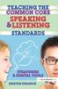Книга Teaching the Common Core Speaking and Listening Standards : Strategies and Digital Tools