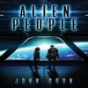 Alien People by John Coon Paperback Book 9781732487147