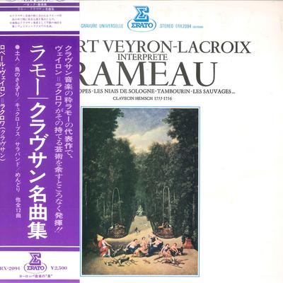 Виниловая пластинка РАМО, РОБЕР ВЕЙРОН-ЛАКРУА - Les Sauvages / Le Rappl Des Oiseaux ERX2094 ERATO 1975 Япония Классическая Б/у